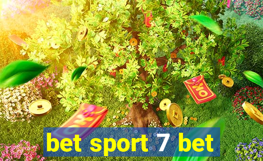 bet sport 7 bet